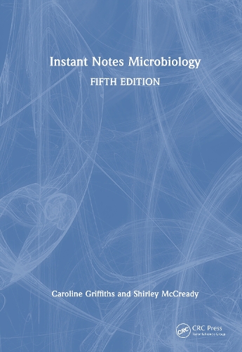 Instant Notes in Microbiology. 5th edition