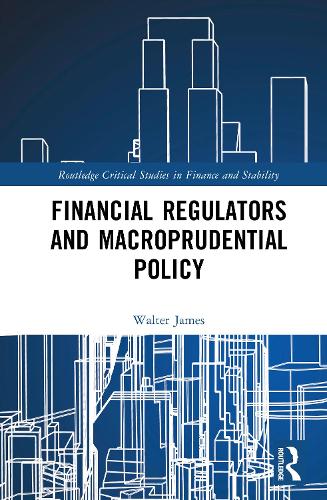 Financial Regulators and Macroprudential Policy.