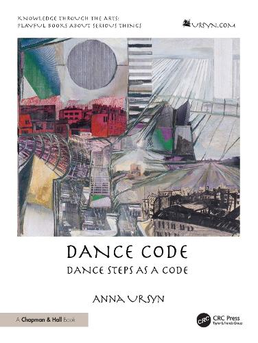 Dance Code: Dance Steps As A Code.