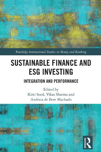 Sustainable Finance and ESG Investing