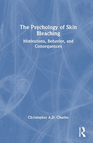 The Psychology of Skin Bleaching