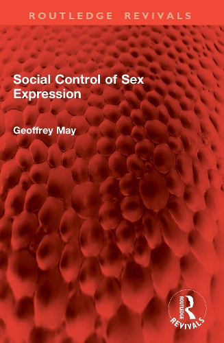 Social Control of Sex Expression.