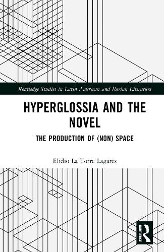 Hyperglossia and the Novel