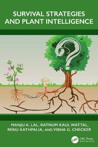 Survival Strategies and Plant Intelligence.