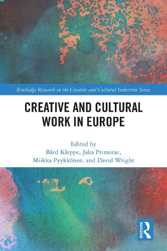 Creative and Cultural Work in Europe.