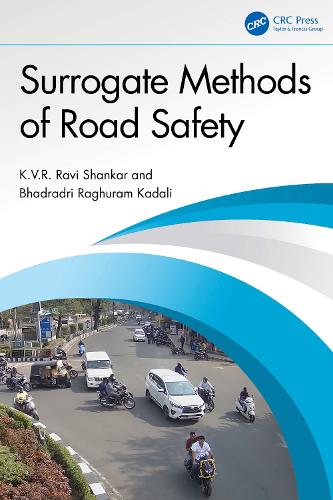 Surrogate Methods of Road Safety.