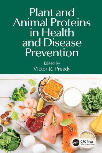 Plant and Animal Proteins in Health and Disease Prevention.