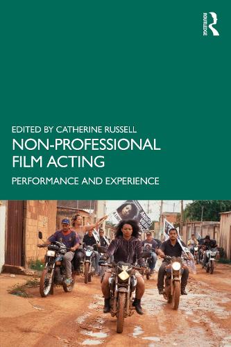 Non-Professional Film Acting: Performance and Experience.
