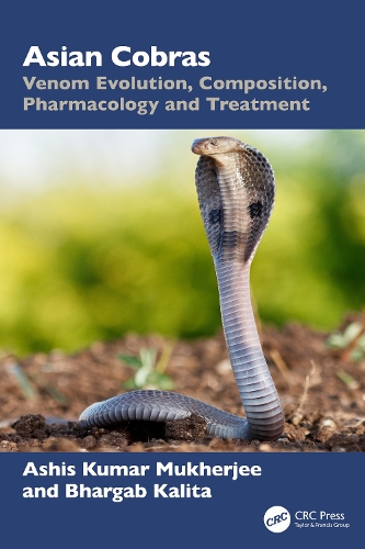 Asian Cobras: Venom Evolution, Composition, Pharmacology and Treatment.