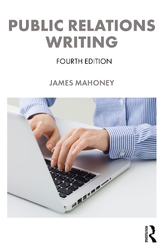Public Relations Writing. 4th edition