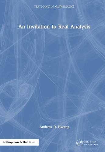 An Invitation to Real Analysis.