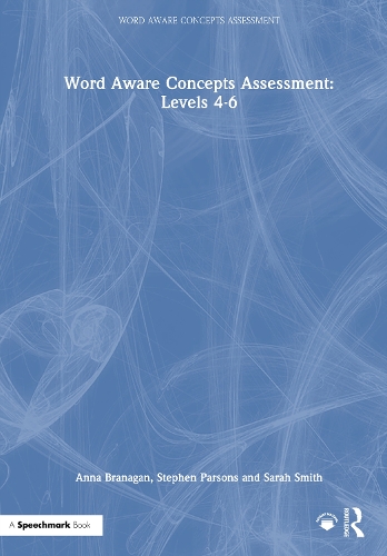 Word Aware Concepts Assessment: Levels 4-6.