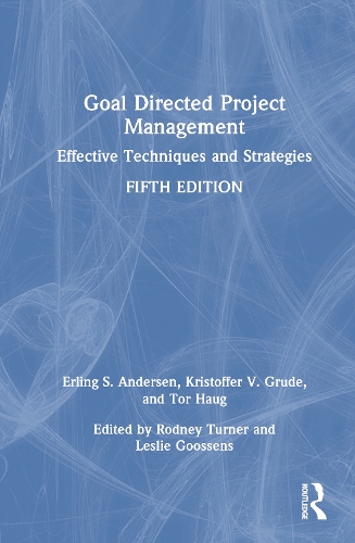 Goal Directed Project Management