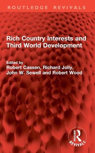 Rich Country Interests and Third World Development.