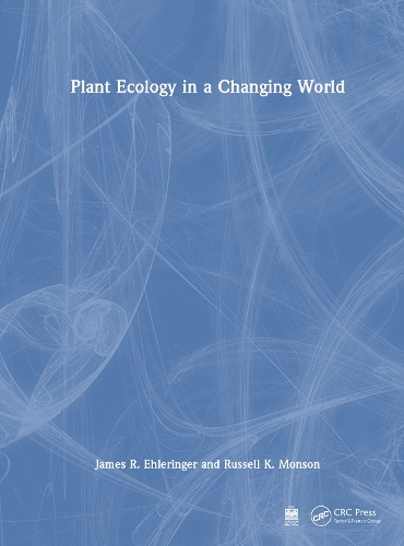 Plant Ecology in a Changing World.