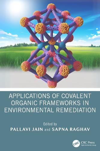 Applications of Covalent Organic Frameworks in Environmental Remediation.