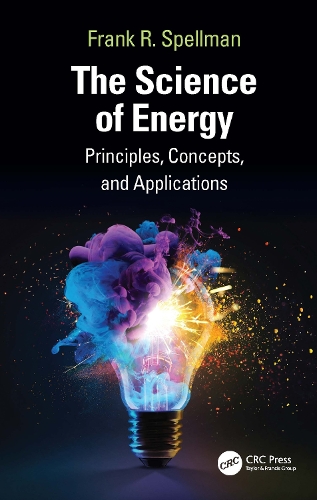 The Science of Energy: Principles, Concepts, and Applications.