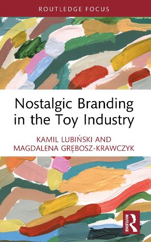 Nostalgic Branding in the Toy Industry.
