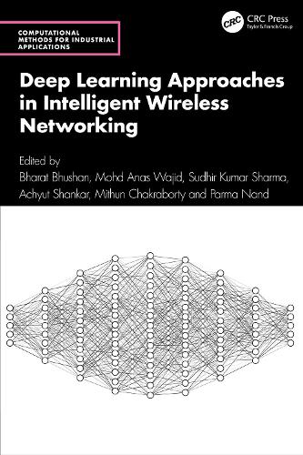 Deep Learning Approaches in Intelligent Wireless Networking.