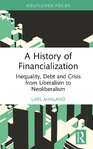A History of Financialization