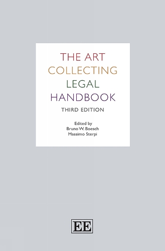 The Art Collecting Legal Handbook: Third Edition. 3rd edition
