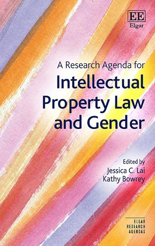 A Research Agenda for Intellectual Property Law and Gender.