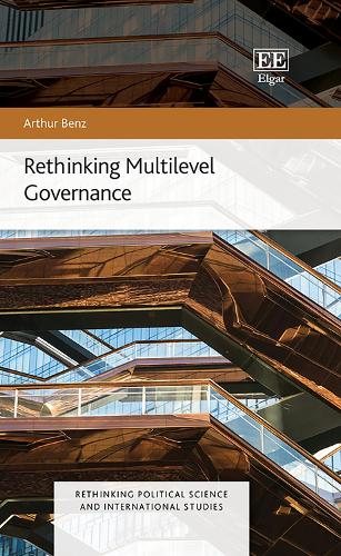 Rethinking Multilevel Governance.