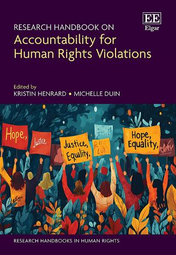 Research Handbook on Accountability for Human Rights Violations.