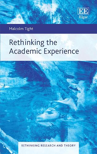 Rethinking the Academic Experience.