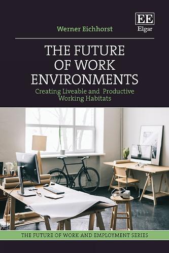 The Future of Working Environments