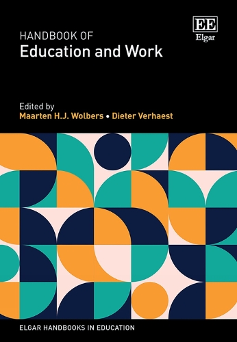 Handbook of Education and Work.