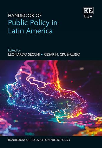Handbook on Public Policy in Latin America.