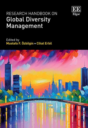 Research Handbook on Global Diversity Management.