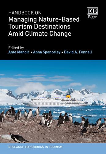 Handbook on Managing Nature-Based Tourism Destinations amid Climate Change.