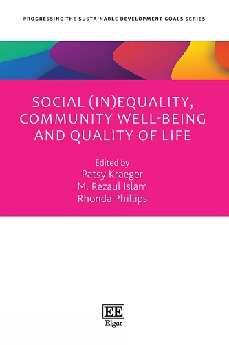 Social (In)Equality, Community Well-being and Quality of Life.