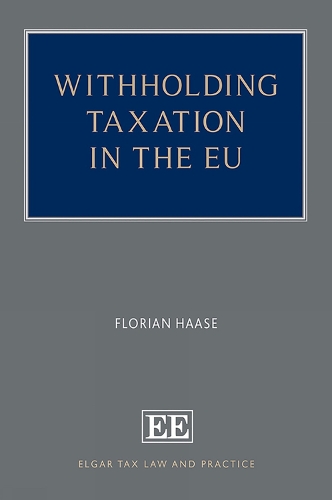 Withholding Taxation in the EU.