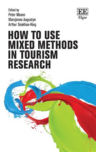 How to Use Mixed Methods in Tourism Research.