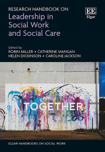 Research Handbook on Leadership in Social Care and Social Work.