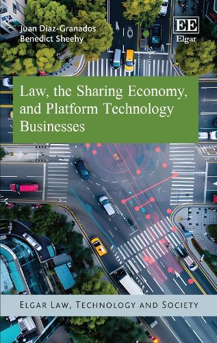 Law, the Sharing Economy, and Platform Technology Businesses.