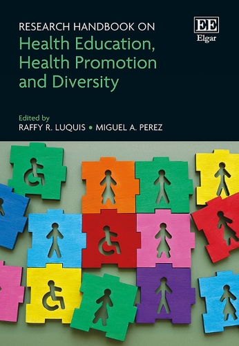 Research Handbook on Health Education, Health Promotion and Diversity.