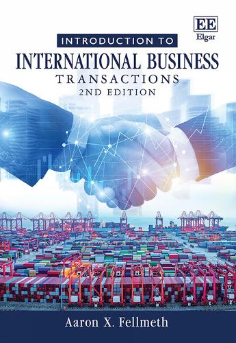 Introduction to International Business Transactions.