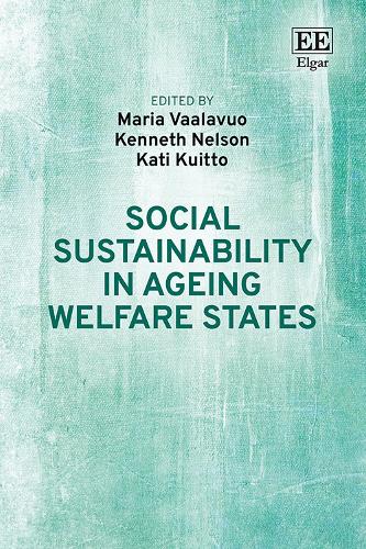 Social Sustainability in Ageing Welfare States.