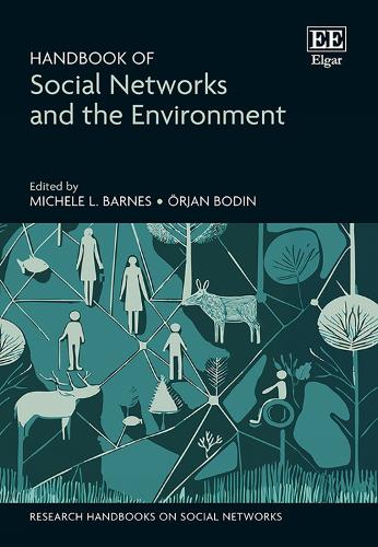 Handbook of Social Networks and the Environment.