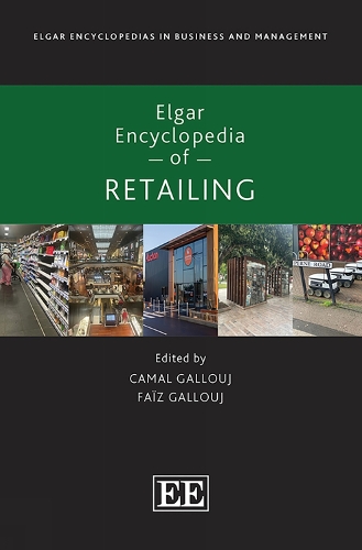 Elgar Encyclopedia of Retailing.