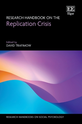 Research Handbook on the Replication Crisis.