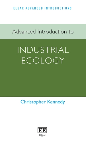 Advanced Introduction to Industrial Ecology.