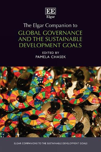 The Elgar Companion to Global Governance and the Sustainable Development Goals.