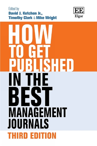 How to Get Published in the Best Management Journals.