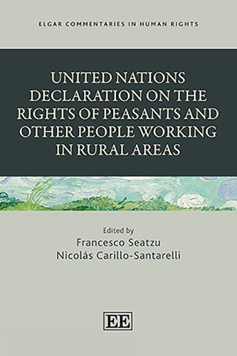 United Nations Declaration on the Rights of Peasants and Other People Working in Rural Areas