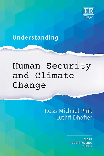 Understanding Human Security and Climate Change.